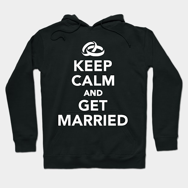 Keep calm and get married Hoodie by Designzz